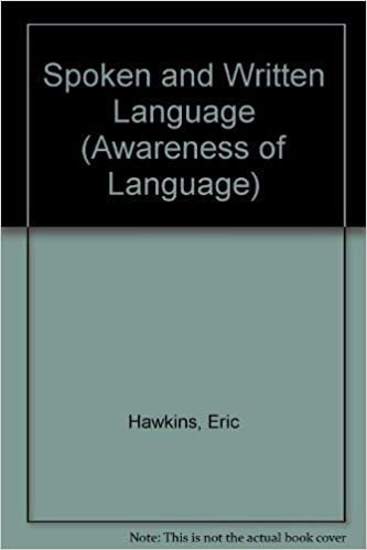 Spoken and Written Language (Awareness of Language)