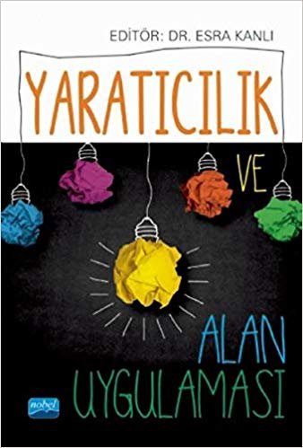 Yaratıcılık ve Alan Uygulamaları