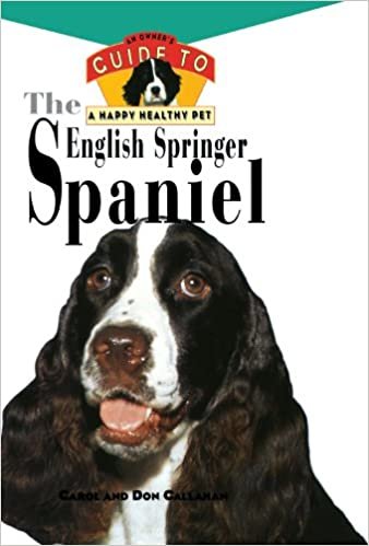 The English Springer Spaniel: Owner's Guide: Hb (Happy Healthy Pet)