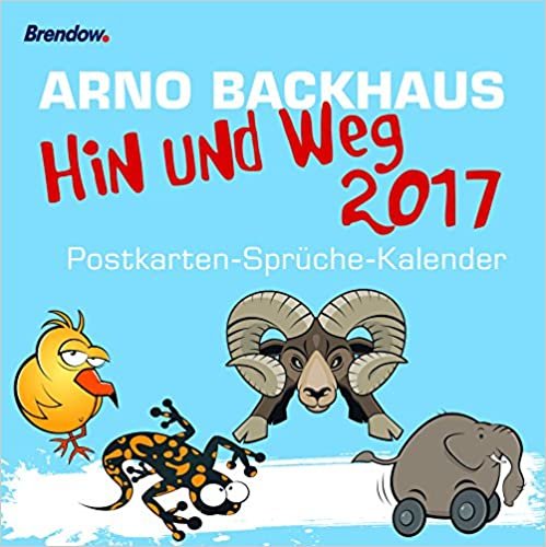 Hin und weg 2017: Postkarten-Sprüche-Kalender indir