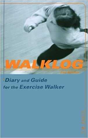 Walklog: Diary and Guide for the Exercise Walker (Sportslog)