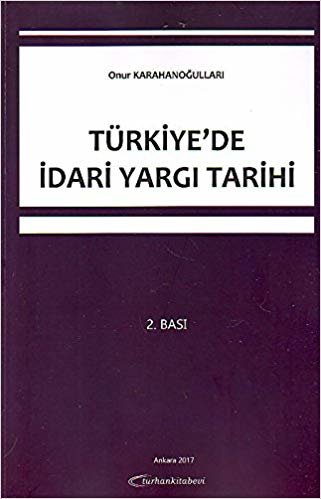 Türkiye'de İdari Yargı Tarihi