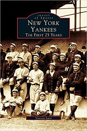 New York Yankees: : The First 25 Years indir