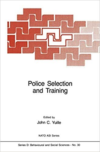 Police Selection and Training: The Role of Psychology (Nato Science Series D: (30), Band 30)
