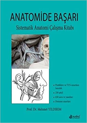 Anatomide Başarı Sistematik Anatomi Çalışma Kitabı
