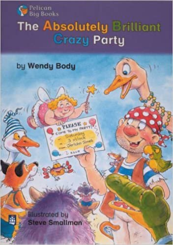 Absolutely Brilliant Crazy Party, The Keystage 1 (PELICAN BIG BOOKS)