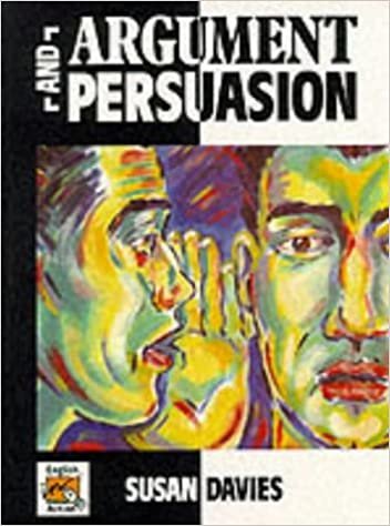 Argument and Persuasion (English in Action)