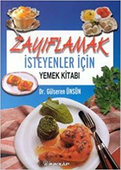 Zayıflamak İsteyenler İçin Yemek Kitabı Düşük Kalorili Yemekler indir