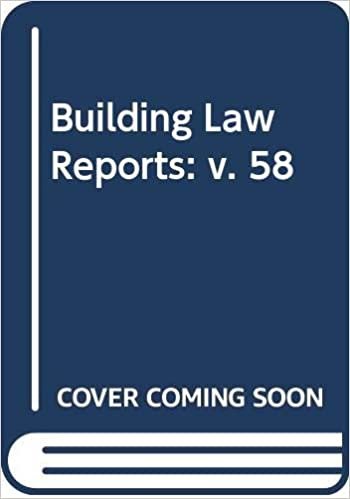 Building Law Reports: v. 58