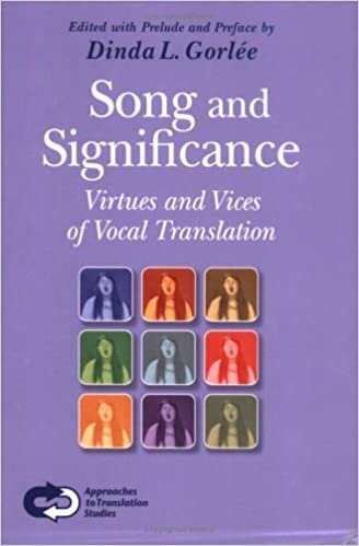 Song and Significance: Virtues and Vices of Vocal Translation (Approaches to Translation Studies)