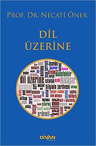 Dil Üzerine