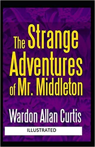 The Strange Adventures of Mr. Middleton Illustrated indir