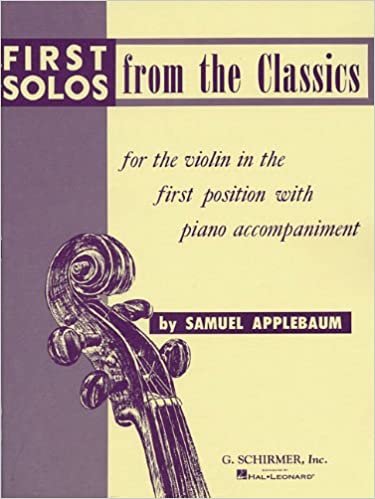 First Solos from the Classics: Violin and Piano