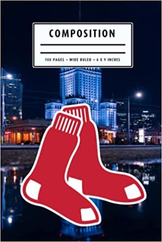 Weekly Planner Composition : Boston Red Sox Notebook- To My Baseball Son , To My Baseball Dad - Baseball Notebook #9