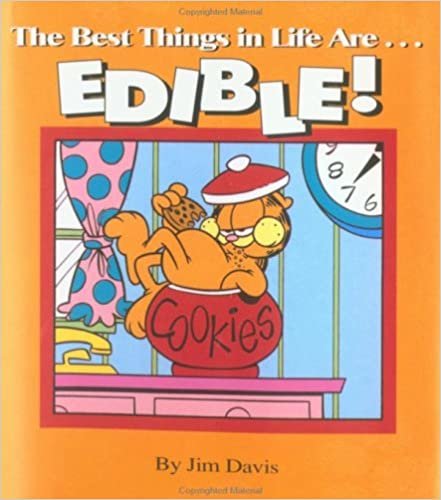 The Best Things in Life Are...Edible! (Little Books)