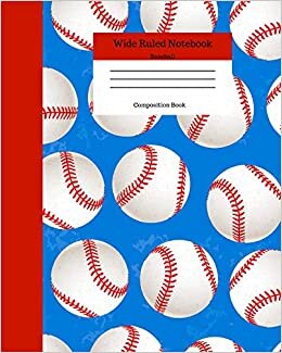 Wide Ruled Notebook Baseball Composition Book: Sports Fans Novelty Gifts for Adults and Kids. 8" x 10" 120 Pages. Volume 2