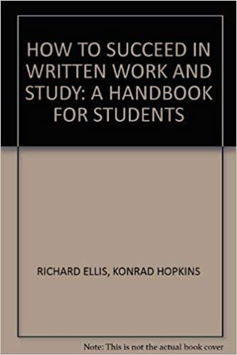 How to Succeed in Written Work and Study: A Handbook for Students