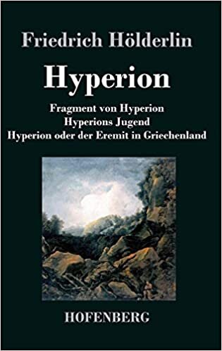 Fragment von Hyperion / Hyperions Jugend / Hyperion oder der Eremit in Griechenland indir