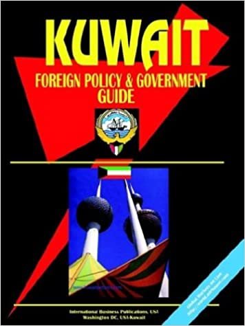 Kuwait Foreign Policy and Government Guide
