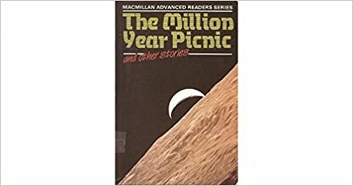 Million Year Picnic And Other Stories (Advanced Readers)