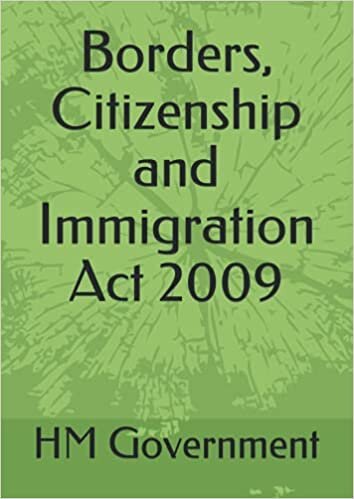 Borders, Citizenship and Immigration Act 2009