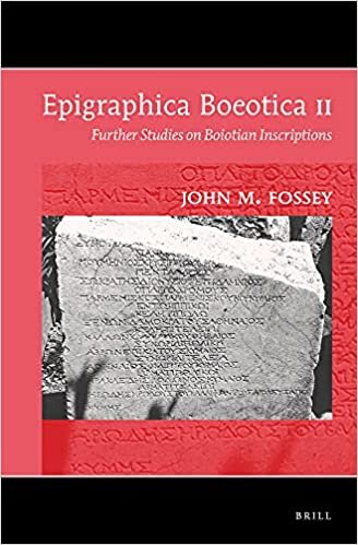 Epigraphica Boeotica II: Further Studies on Boiotian Inscriptions indir