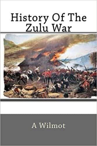 History Of The Zulu War