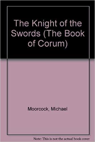 The Knight of the Swords (The book of Corum) indir