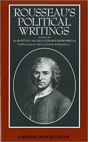 Rousseau's Political Writings: Discourse on Inequality, Discourse on Political Economy,  On Social Contract (Norton Critical Editions)