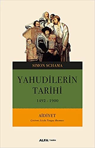 Yahudilerin Tarihi - 2: 1492-1900 - Aidiyet indir