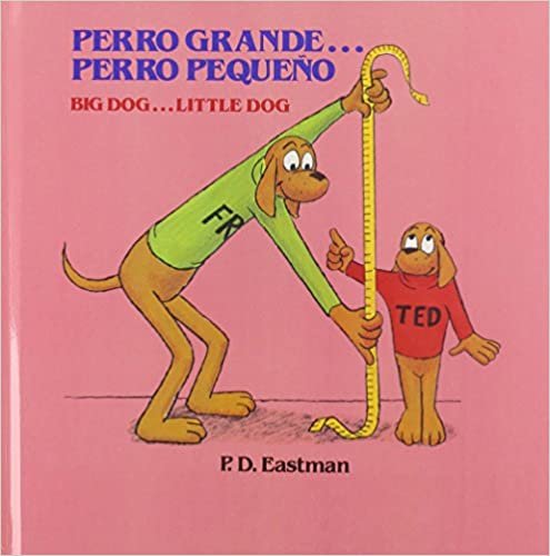 Perro Grande...Perro Pequeno Big Dog...Little Dog (Random House Picturebacks) indir