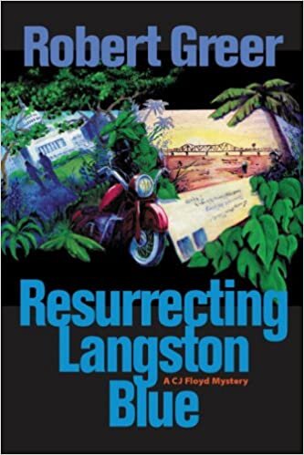 Resurrecting Langston Blue (C J Floyd Mysteries) indir