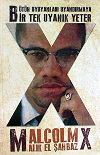 Malcolm X Ajandası - Dava Adamı Ajandası 01 (Ciltli): Bütün Uyuyanları Uyandırmaya Bir Tek Uyanık Yeter indir