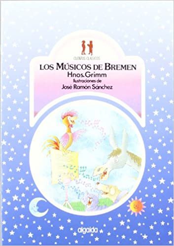 Los musicos de Bremen / Musicians of Bremen (Infantil - Juvenil)