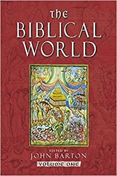 The Biblical World (Routledge Worlds)