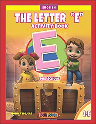 THE LETTER "E": ACTIVITY BOOK (Learning the Letters_#2E) indir