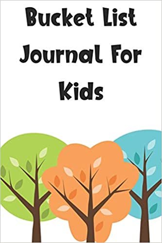 Bucket List Journal For Kids: Pretty Travel Goals And Dreams Notebook