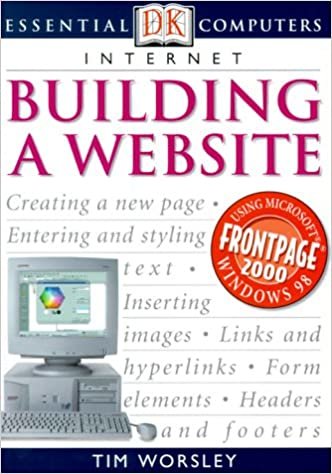 Internet: Building A Website (Essential Computers)