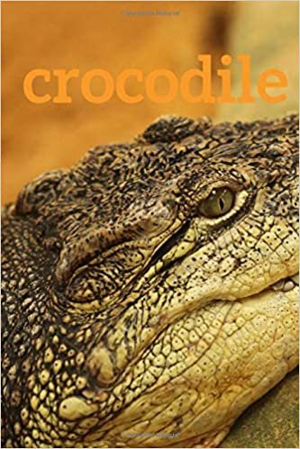 crocodile: Notebook with animal, Writing Journal Lined, Notebook for work, school, gift, for kids and adults (6x9 Lined, 110 Pages)