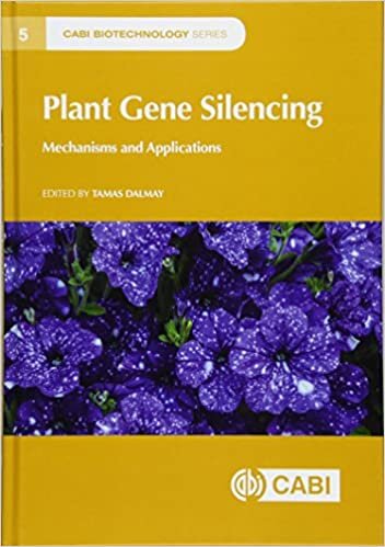 Plant Gene Silencing: Mechanisms and Applications (Cabi Biotechnology, Band 5)