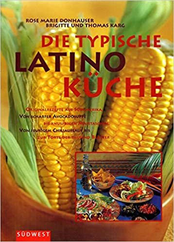 Die typische Latino-Küche