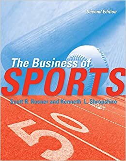 The Business Of Sports 2e