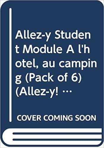 Allez-y Student Module A l'hotel, au camping (Pack of 6) (Allez-y! 11-14) indir