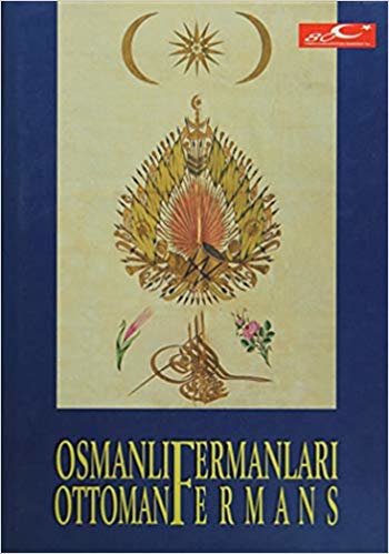Osmanlı Fermanları / Ottoman Fermans indir