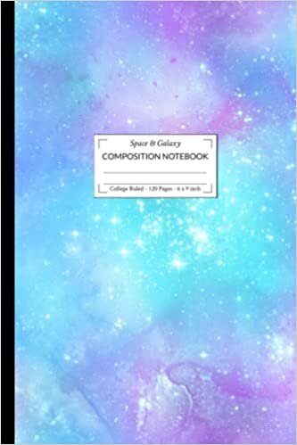 Space & Galaxy Composition Notebook: College Ruled - 120 Pages - 6x9 inch indir