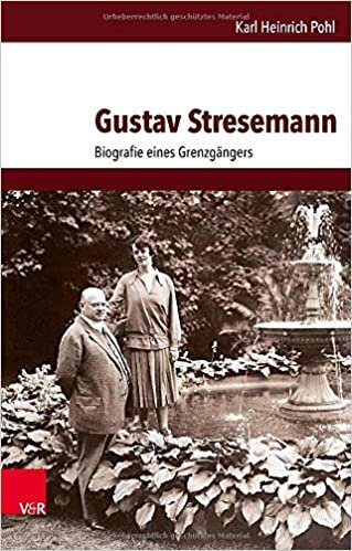 Gustav Stresemann: Biografie Eines Grenzgangers indir
