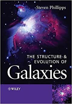 The Structure and Evolution of Galaxies indir