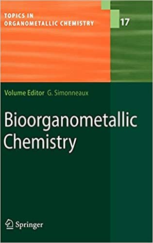 Bioorganometallic Chemistry (Topics in Organometallic Chemistry (17), Band 17)