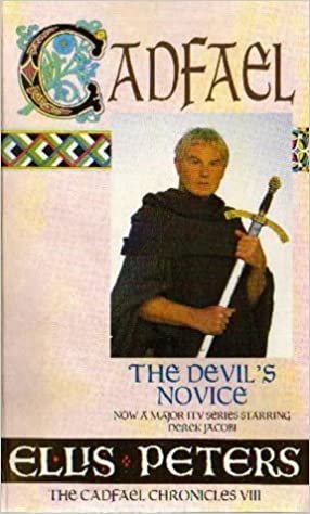 The Devil's Novice: 8 (Cadfael Chronicles)