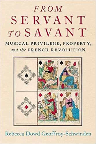 From Servant to Savant: Musical Privilege, Property, and the French Revolution indir